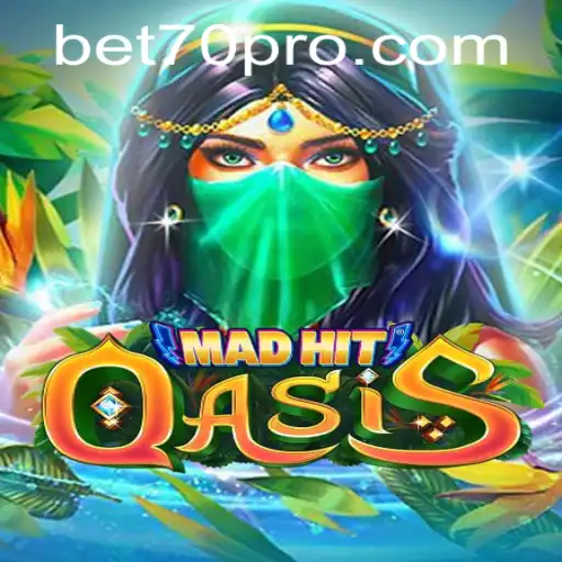 Exploring MadHitOasis: A New Gaming Sensation with BET70 Dynamics