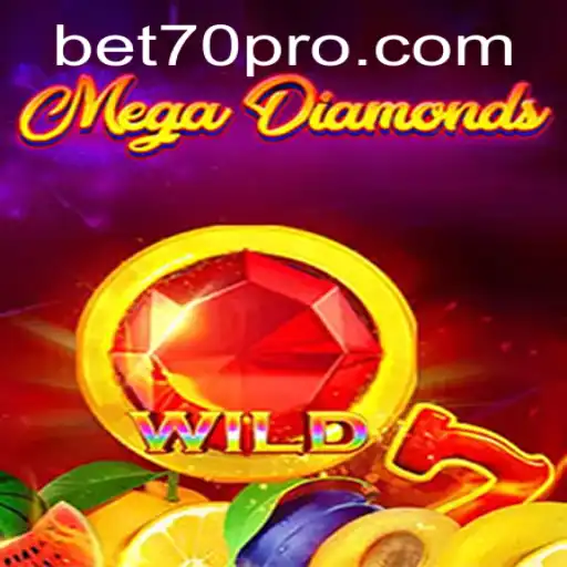 Exciting Adventures Await in MegaDiamond with BET70