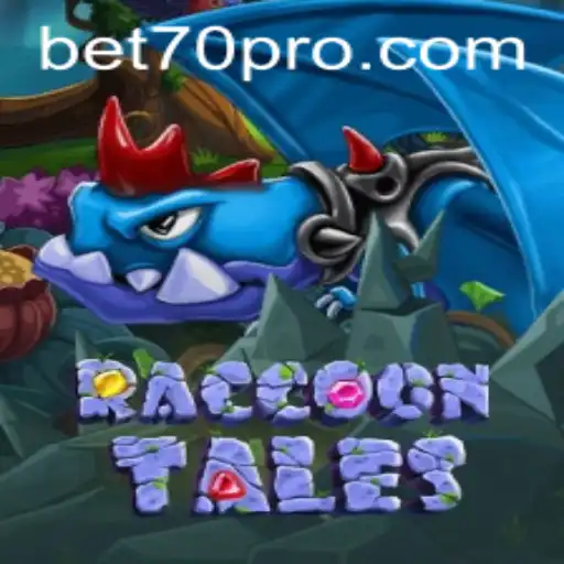 RaccoonTales: A Captivating Adventure with BET70