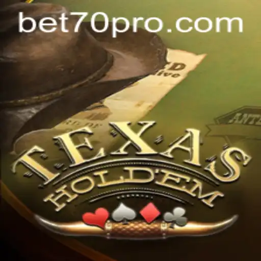 Exploring the Exciting World of Texas Hold'em and the Rise of BET70